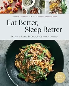 eat better, sleep better
